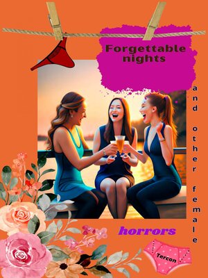 cover image of Forgettable Nights and Other Female Horrors